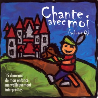 Chante Avec Moi (Volume 4)