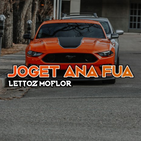 Joget Ana Fua | Boomplay Music