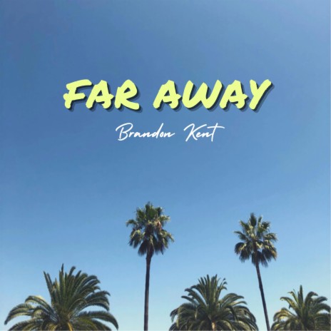 Far Away | Boomplay Music