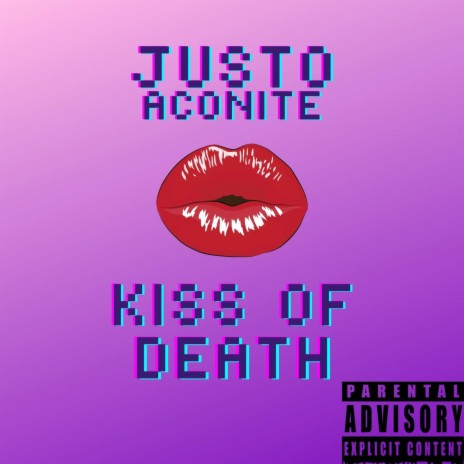 Kiss Of Death | Boomplay Music