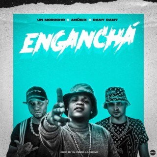 Engancha