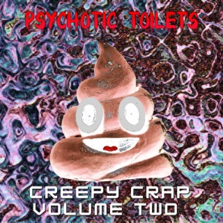 Creepy Crap Vol. #2
