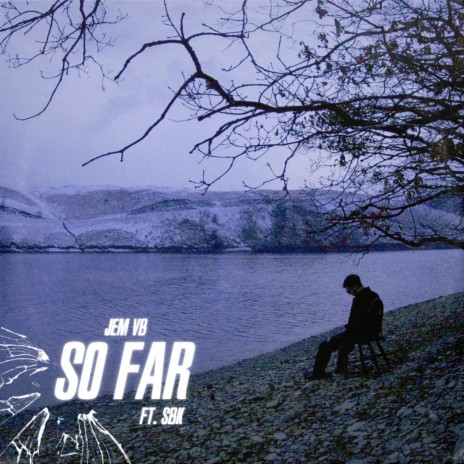 So Far ft. sbk | Boomplay Music
