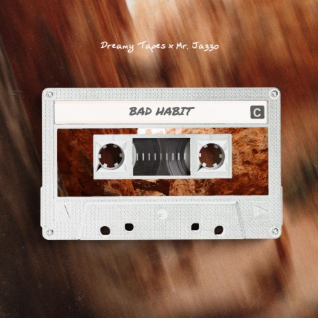 Bad Habit ft. Mr. Jazzo