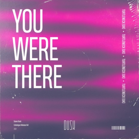 You Were There (Extended Mix) | Boomplay Music