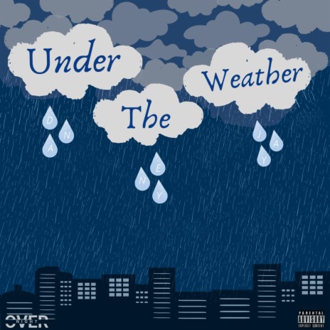 Under The Weather | Boomplay Music