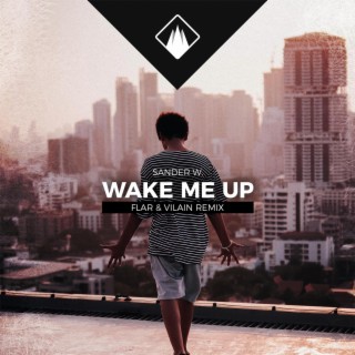 Wake You Up (Flar & Vilain Remix)
