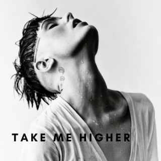 Take Me Higher