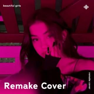 Beautiful Girls - Remake Cover