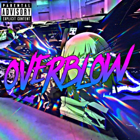 Overblow | Boomplay Music