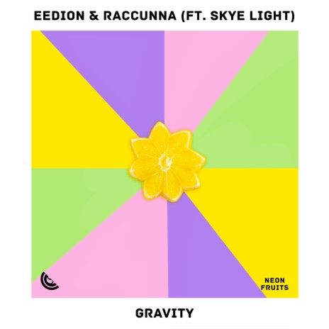 Gravity ft. Raccunna & Skye Light | Boomplay Music