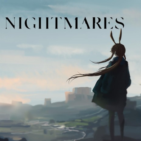 Nightmares | Boomplay Music