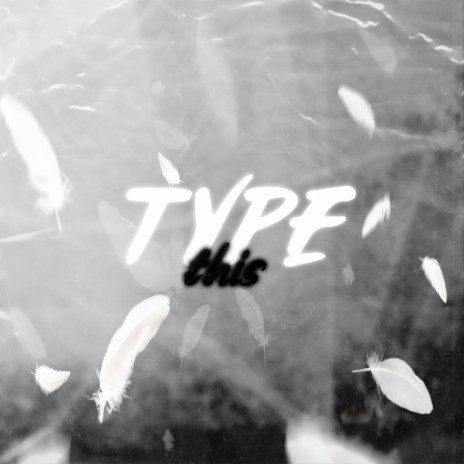 This Type | Boomplay Music