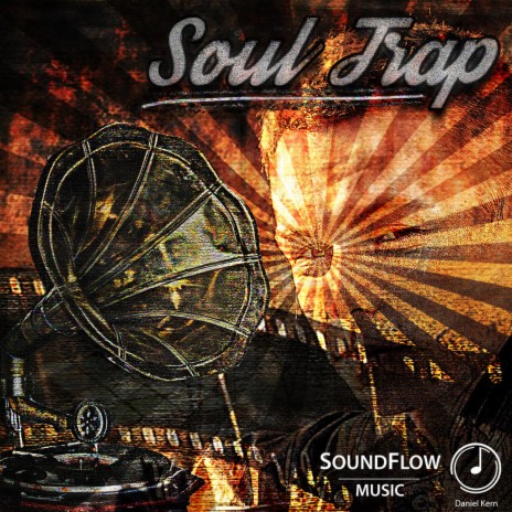 Soul Trap | Boomplay Music