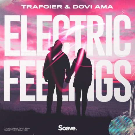 Electric Feelings ft. Dovi Ama | Boomplay Music