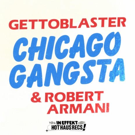 Chicago Gangsta ft. Robert Armani
