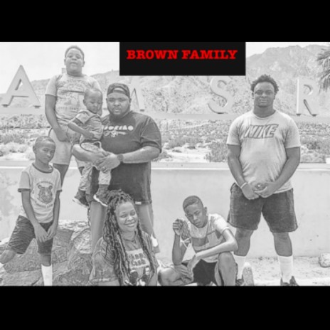 Brown Family | Boomplay Music