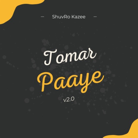 Tomar Paaye (v2.0) | Boomplay Music