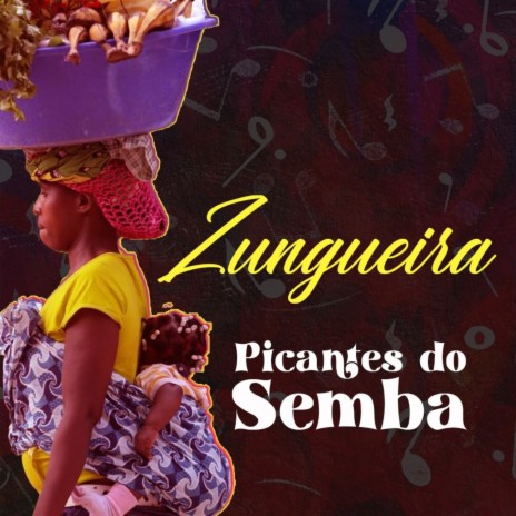 Zungueira | Boomplay Music