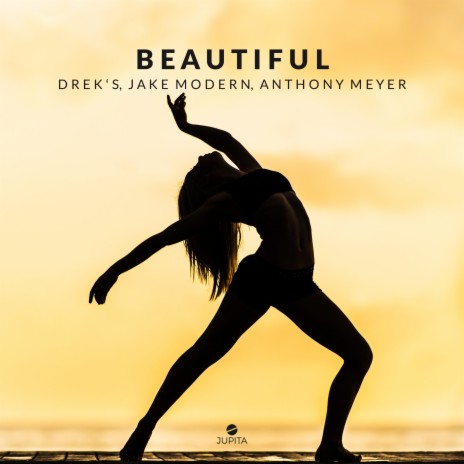 Beautiful ft. Jake Modern & Anthony Meyer | Boomplay Music
