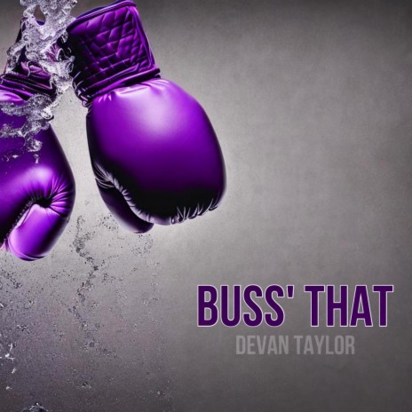 Buss' That | Boomplay Music
