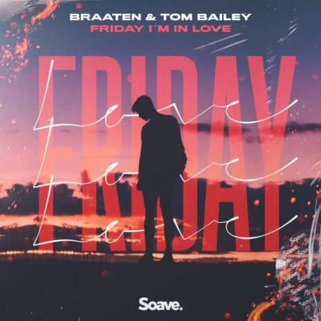 Friday I'm In Love ft. Tom Bailey | Boomplay Music