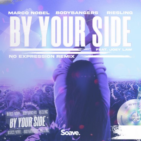 By Your Side (feat. Bodybangers & Joey Law) (No ExpressioN Remix)