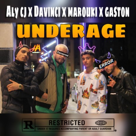 Aly cj underage (feat. Davinci, Marouki & Gaston)