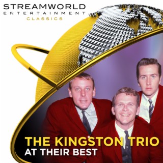 The Kingston Trio At Their Best (Live)