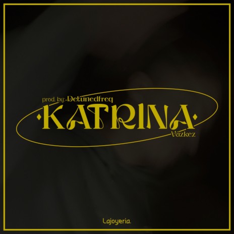 Katrina ft. detunedfreq | Boomplay Music