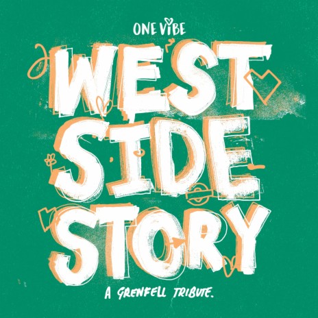 West Side Story (Grenfell Tribute) ft. Double C, Toddla T, S - Town, Bambii & 23Trill | Boomplay Music