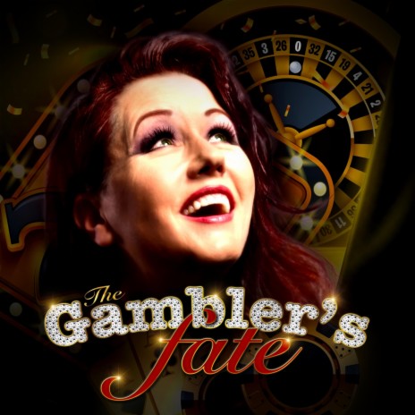 The Gambler’s Fate | Boomplay Music