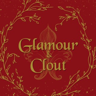 Glamour & Clout lyrics | Boomplay Music