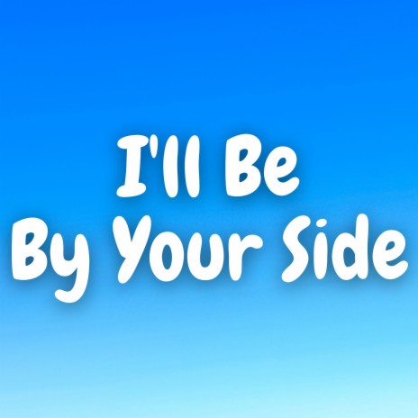 I'll Be By Your Side (Marimba)