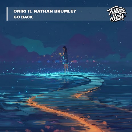 Go Back ft. Nathan Brumley | Boomplay Music