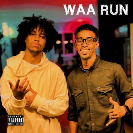 Waa Run ft. DJ Adam