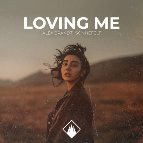 Loving Me ft. Sönnefelt | Boomplay Music