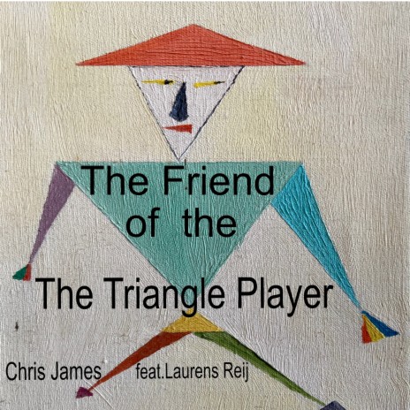 The Friend of the Triangle Player ft. Laurens Reij | Boomplay Music