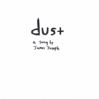 Dust