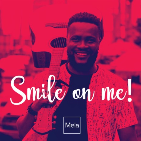 Smile on Me | Boomplay Music