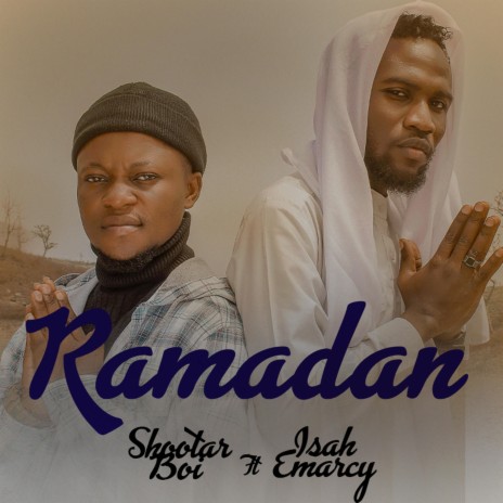 Ramadan ft. Isah Emarcy | Boomplay Music