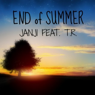 End Of Summer (feat. T.R.)