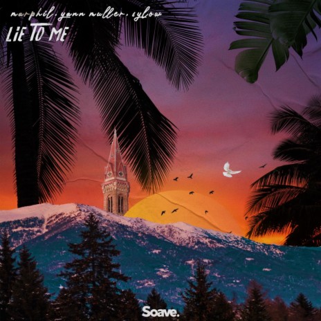 Lie To Me ft. Yann Muller & Sylow | Boomplay Music