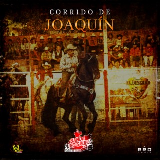 Corrido De Joaquín