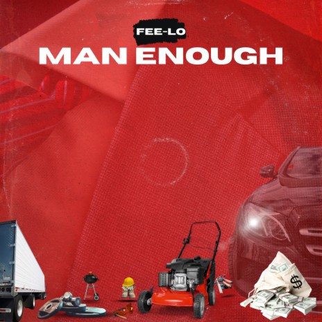 Man Enough | Boomplay Music