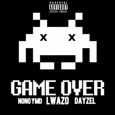 Game over ft. Lwazo | Boomplay Music