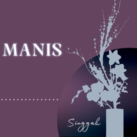 Manis | Boomplay Music