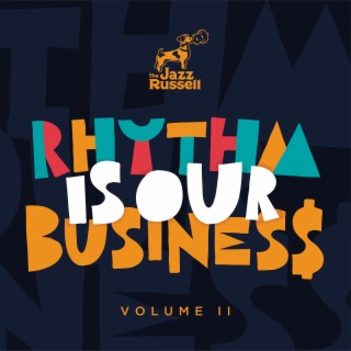 Rhythm Is Our Business, Vol. 2
