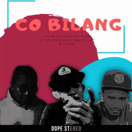Co Bilang (feat. Ez Mexicola & M'chand) | Boomplay Music