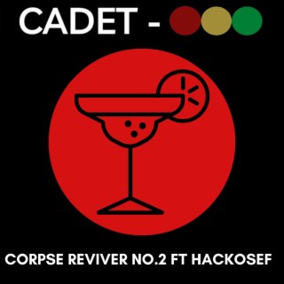 Corpse Reviver N°2 (Radio Edit)